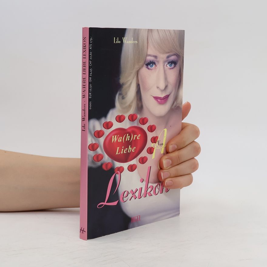 Lilo Wanders Wa(h)re-Liebe-Lexikon
