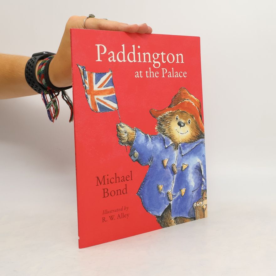 Michael Bond Paddington At the Palace