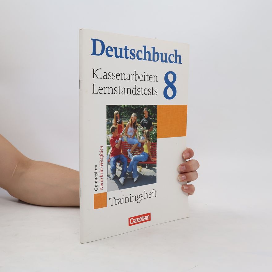 Autorenkollektiv 8. Schuljahr, Trainingsheft für Klassenarbeiten und Lernstandstests, Nordrhein-Westfalen