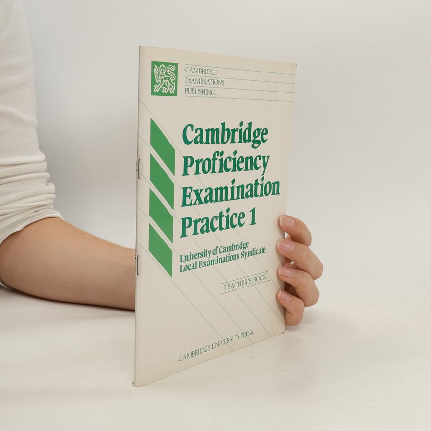 Leo Jones Cambridge Proficiency Examination Practice 1. Teacher's Book