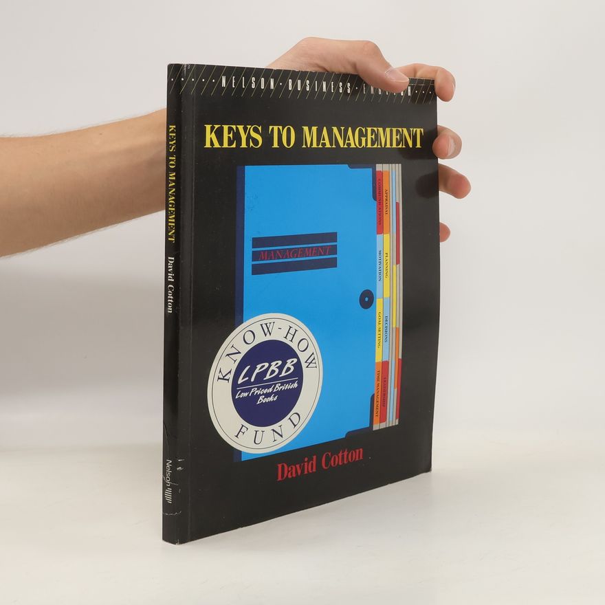 David Cotton Keys to Management