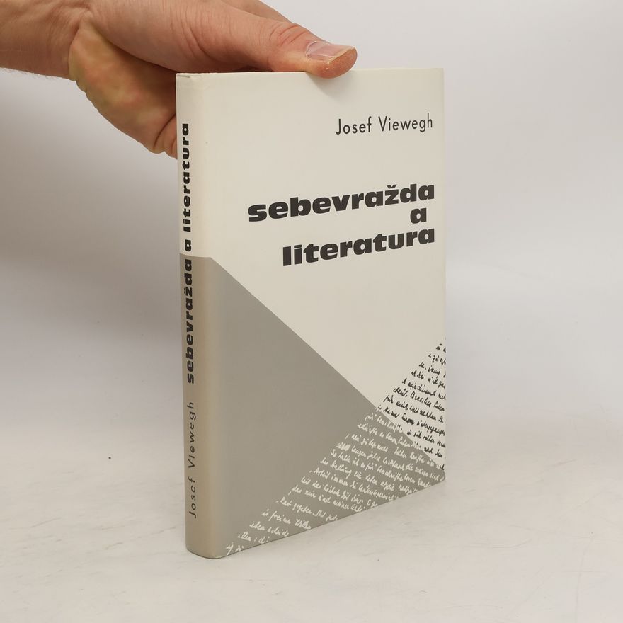 Josef Viewegh Sebevražda a literatura