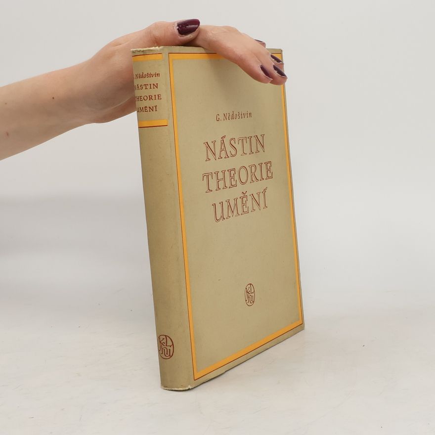 German Aleksandrovič Nedošivin Nástin theorie umění