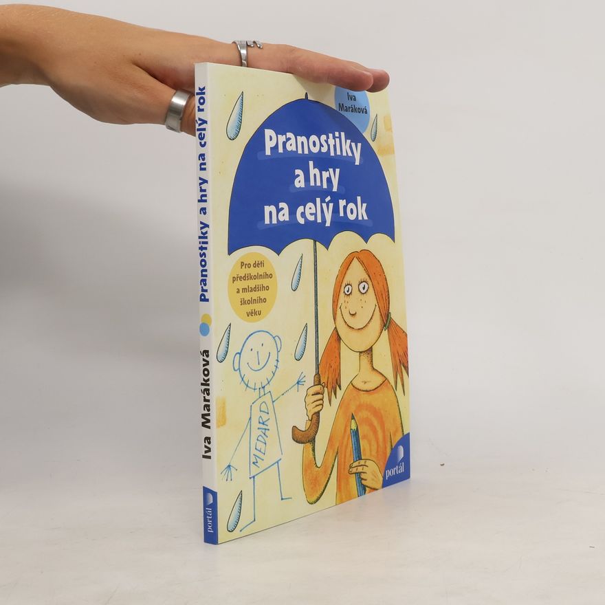 Ivana Maráková Pranostiky a hry na celý rok