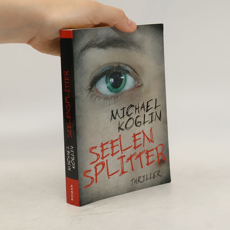 Michael Koglin Seelen Splitter