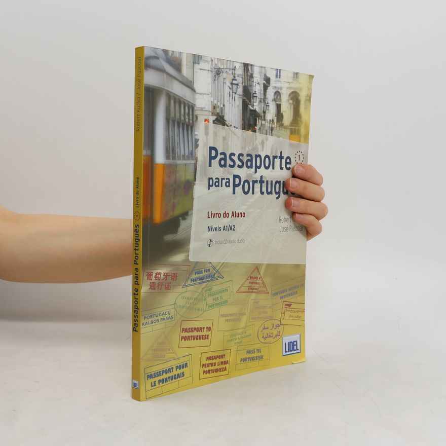José Lino Pascoal Passaporte para português. Livro do aluno. níveis A1/A2