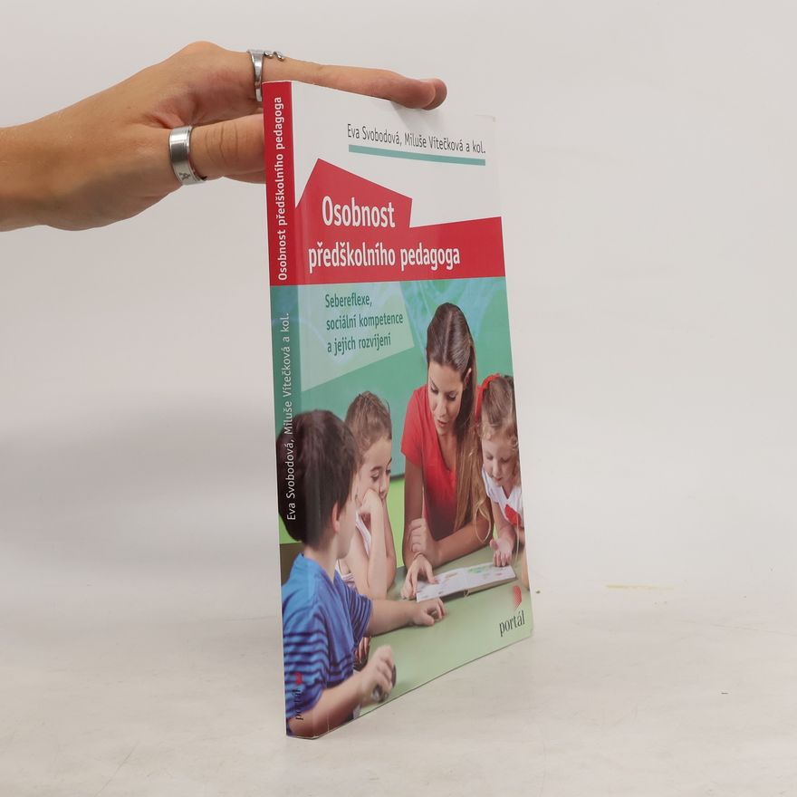 Miluše Vítečková Osobnost předškolního pedagoga