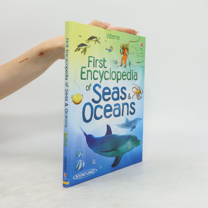 Ben Denne First Encyclopedia of Seas and Oceans