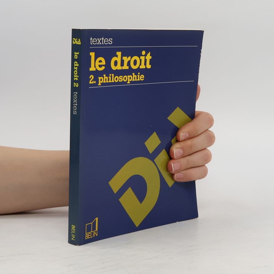 Anne Baudart Le Droit, Philosophie