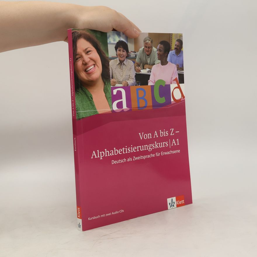 Autorenkollektiv Von A bis Z - Alphabetisierungskurs
