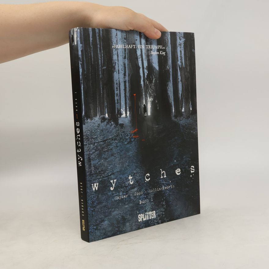 Scott Snyder Wytches, deutsche Ausgabe. Bd.1