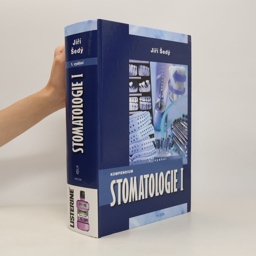 Jiří Šedý Kompendium stomatologie I
