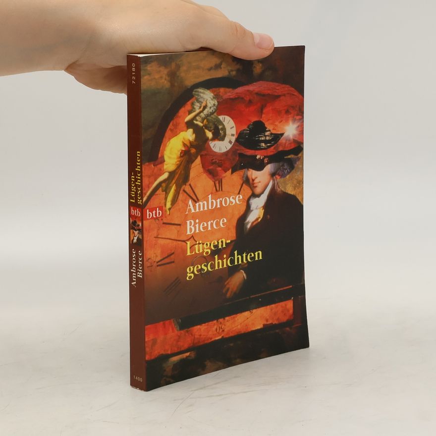 Ambrose Bierce Lügengeschichten