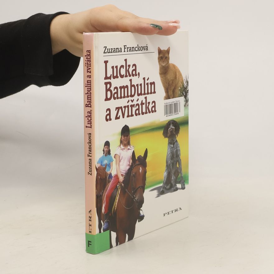 Zuzana Francková Lucka, Bambulín a zvířátka
