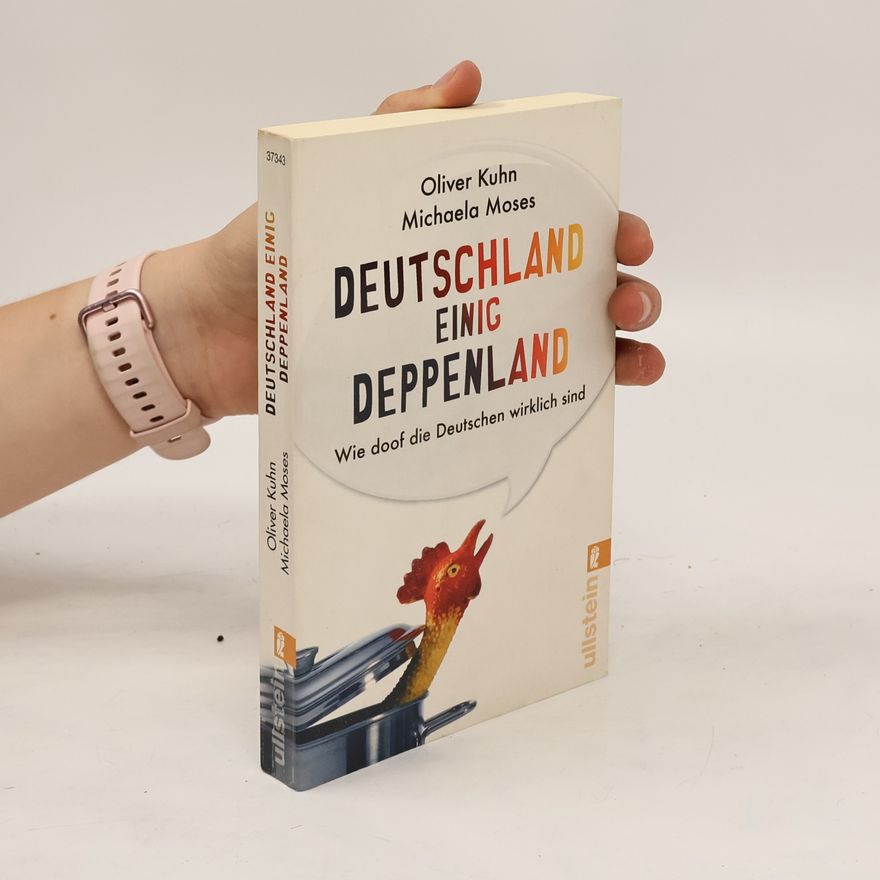 Oliver Kuhn Deutschland einig Deppenland