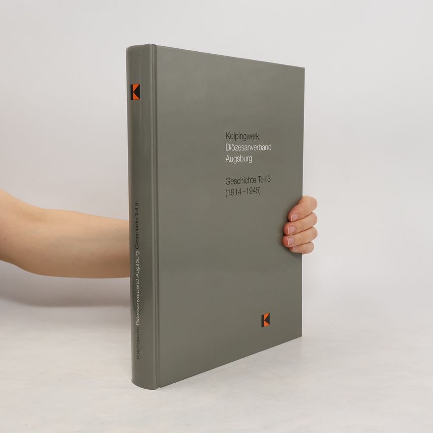 Autorenkollektiv Geschichte / Kolpingwerk, Diözesanverband Augsburg