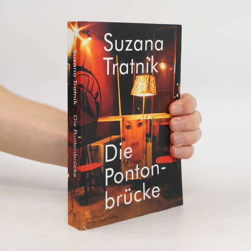 Suzana Tratnik Ponton-Brücke