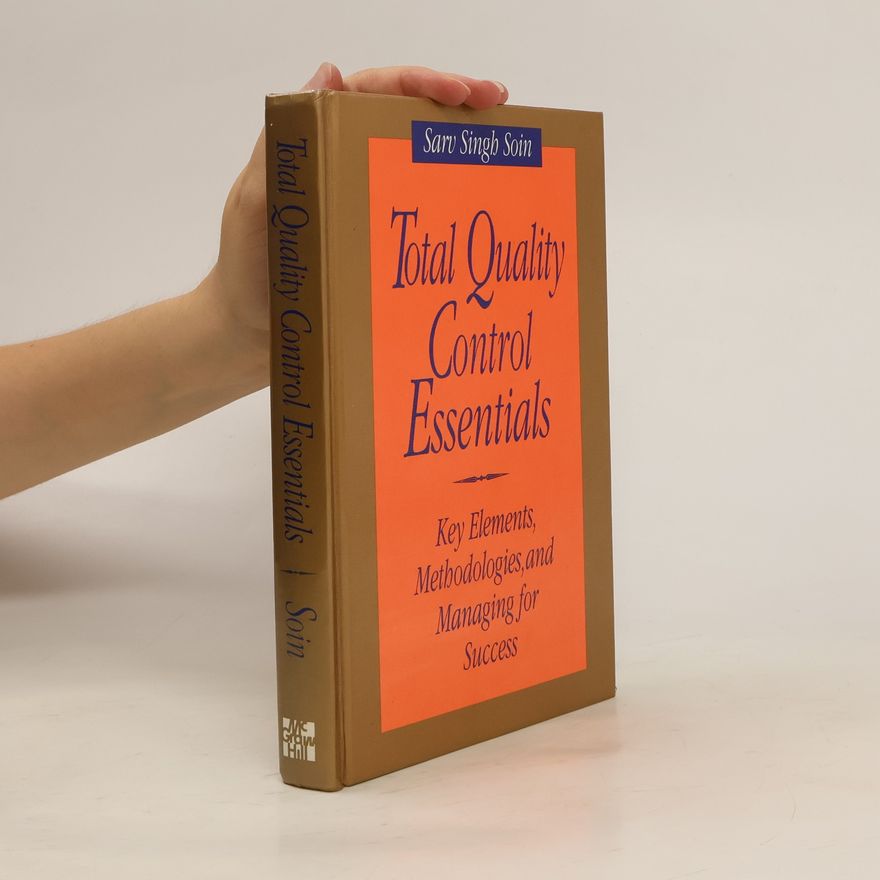 Sarv Singh Soin Total Quality Control Essentials