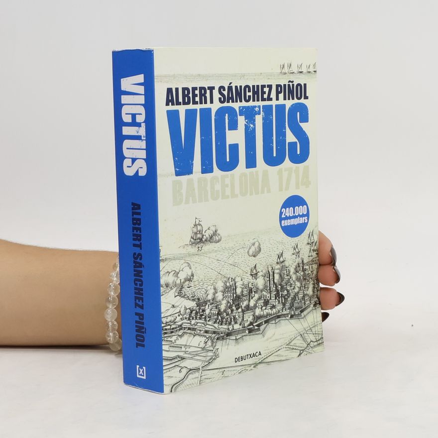 Albert Sánchez Piñol Victus