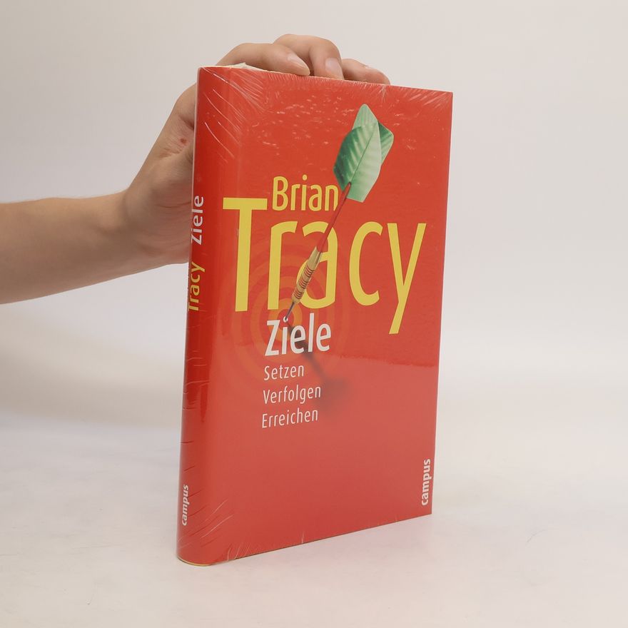 Brian Tracy Ziele