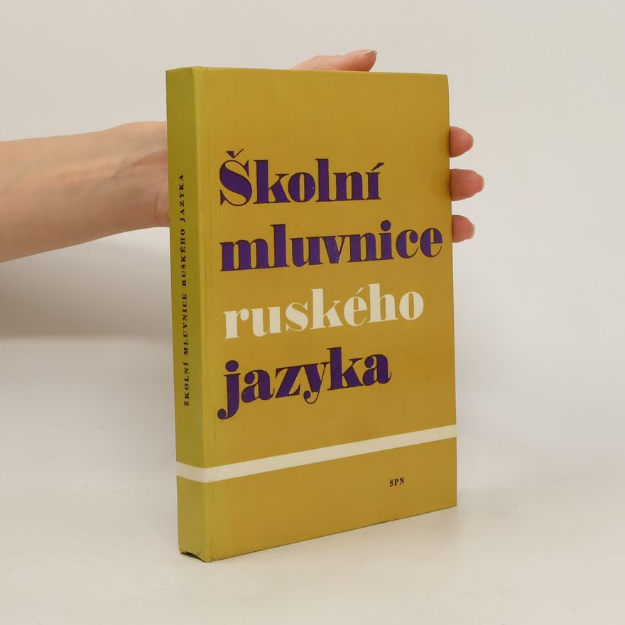 Various authors Školní mluvnice ruského jazyka