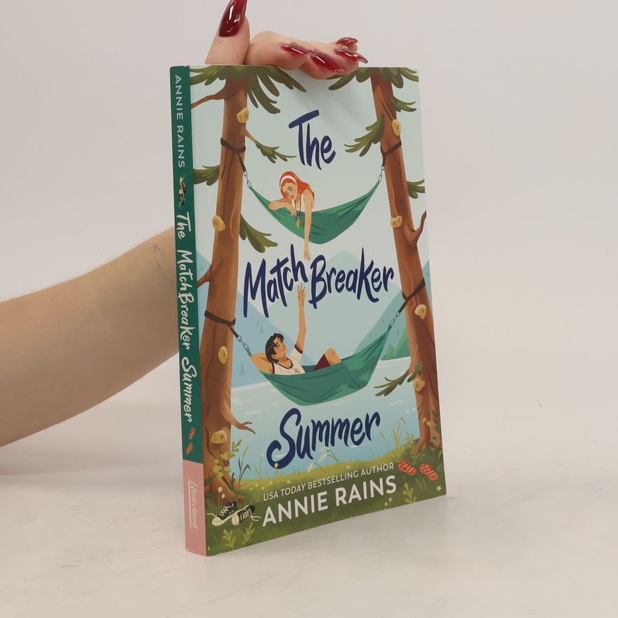 Annie Rains The Matchbreaker Summer