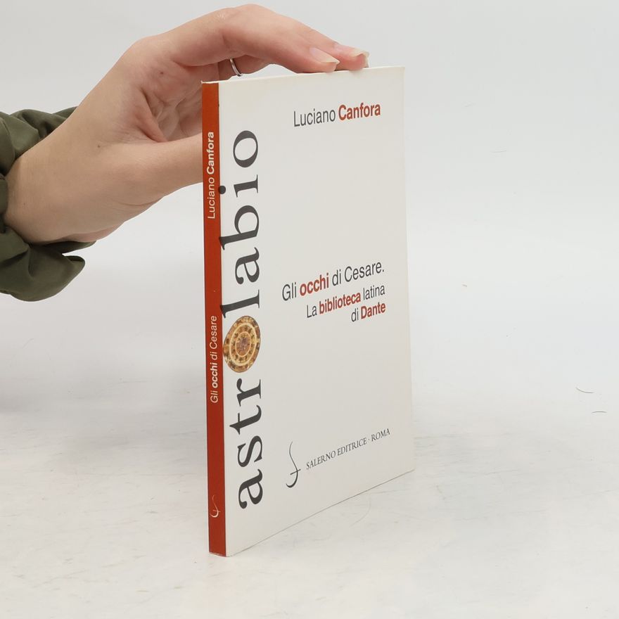 Luciano Canfora Gli occhi di Cesare