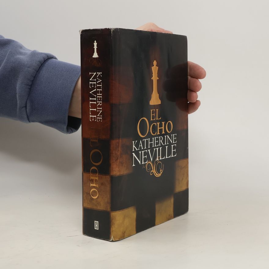 Katherine Neville El ocho