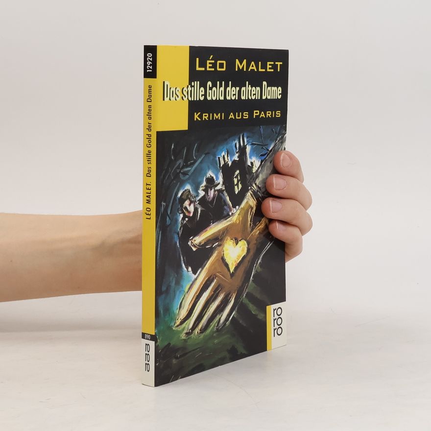 Léo Malet Das stille Gold der alten Dame