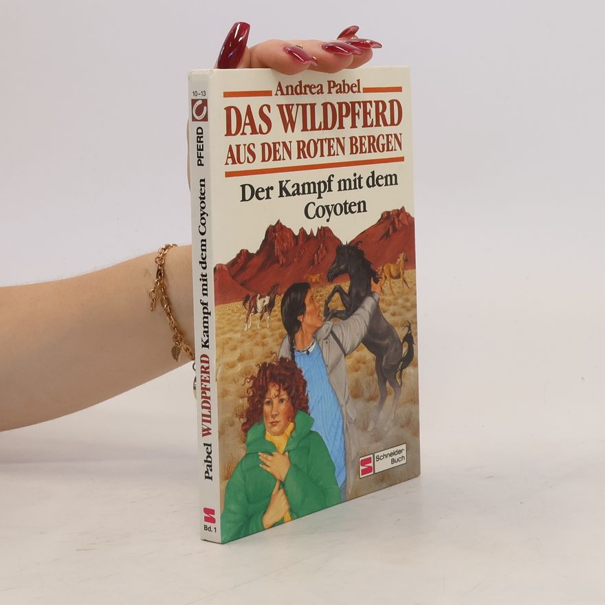 Andrea Pabel Das Wildpferd aus den roten Bergen