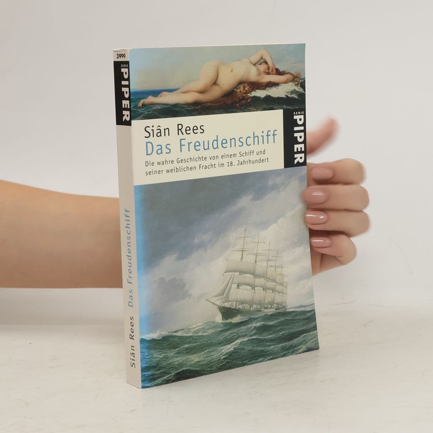 Siân Rees Das Freudenschiff