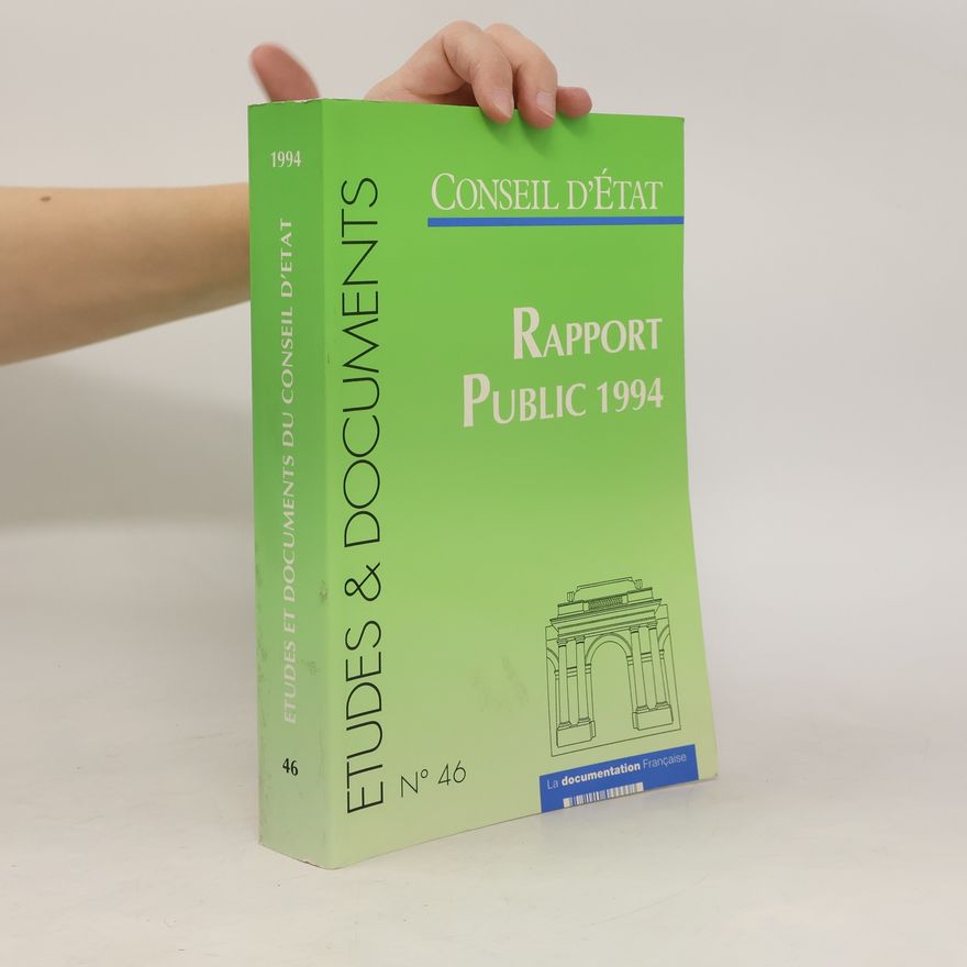 Various authors Etudes et documents 46. Rapport public 1994