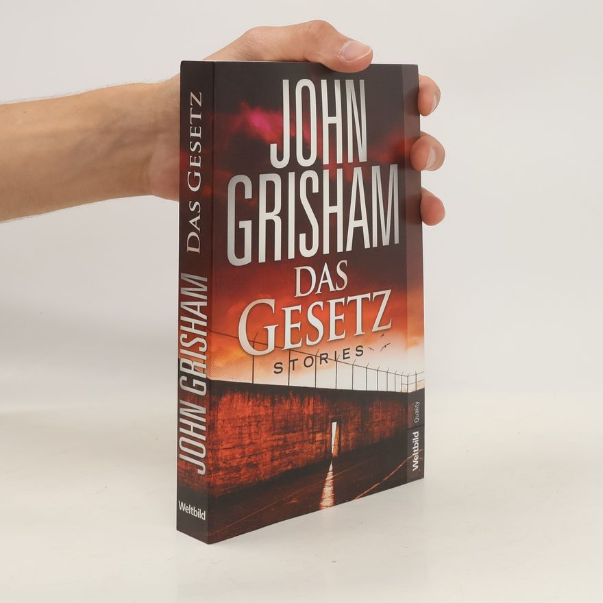 John Grisham Das Gesetz