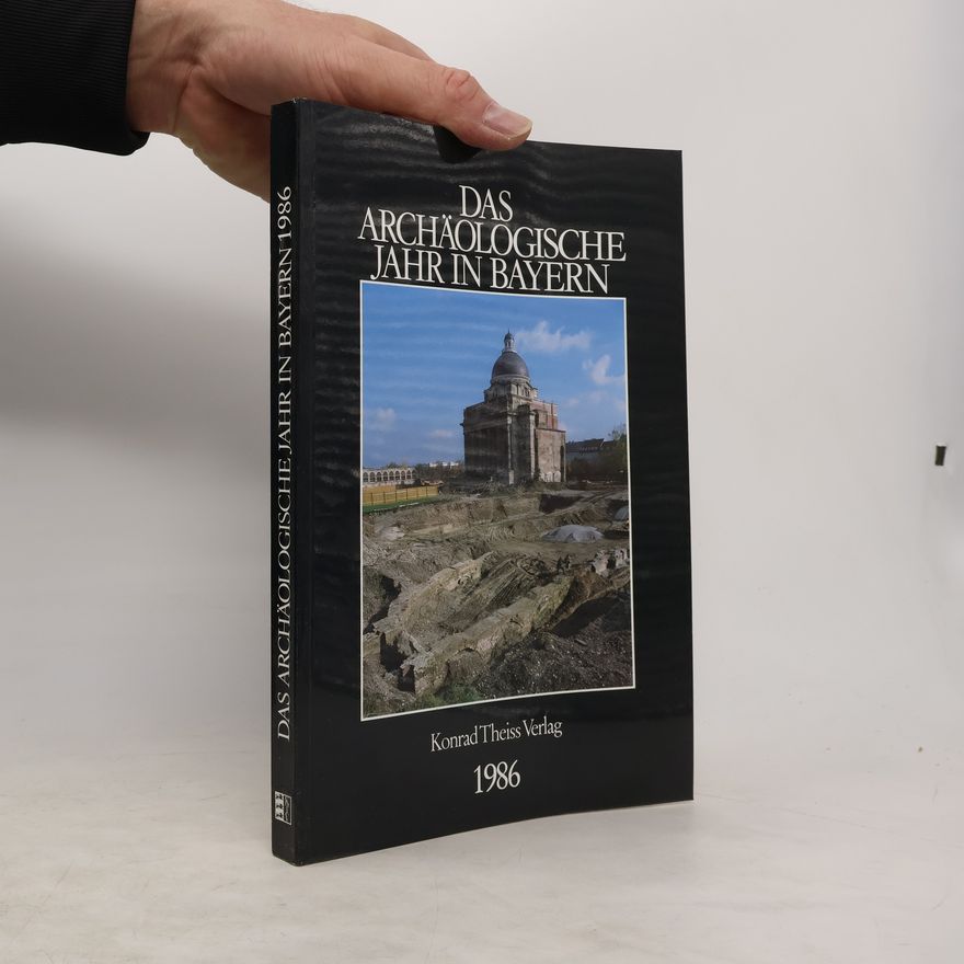 AA.VV. Das archäologische Jahr in Bayern 1986