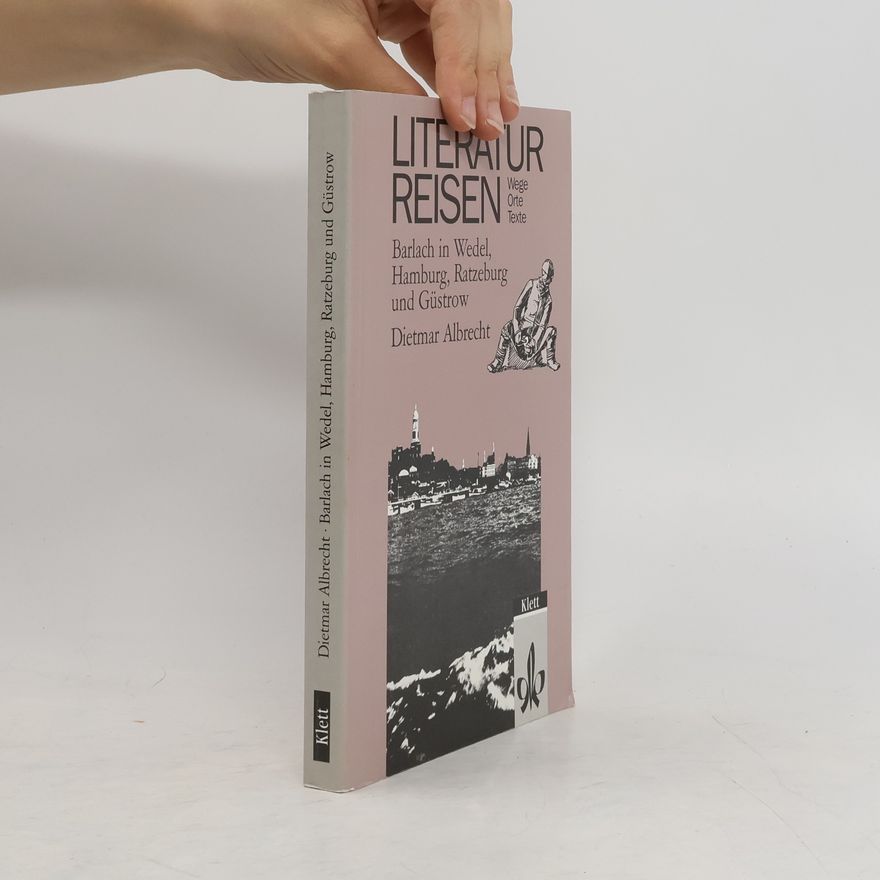 Ernst Barlach Literaturreisen Barlach in Wedel, Hamburg, Ratzeburg und Güstrow
