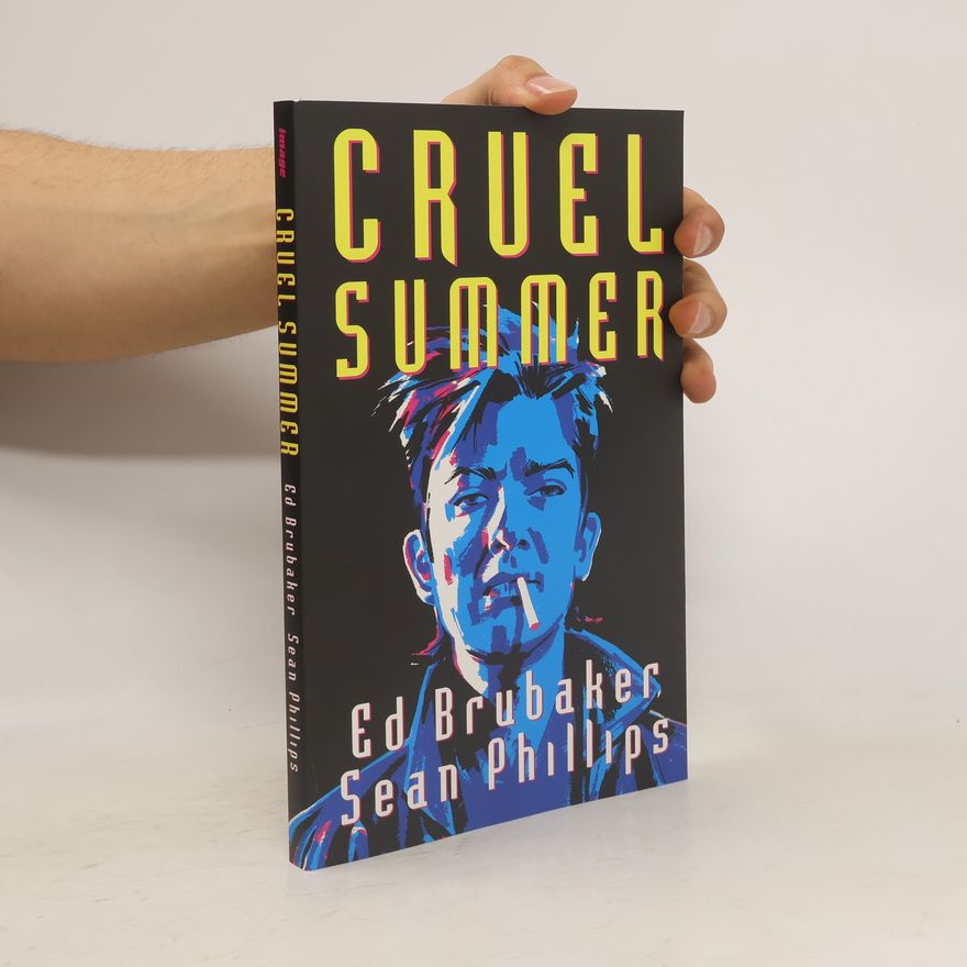 Ed Brubaker Cruel Summer