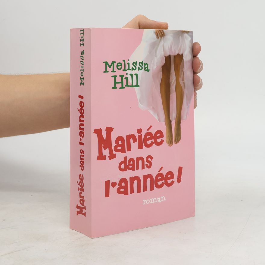 Melissa Hill Mariée dans l'année !