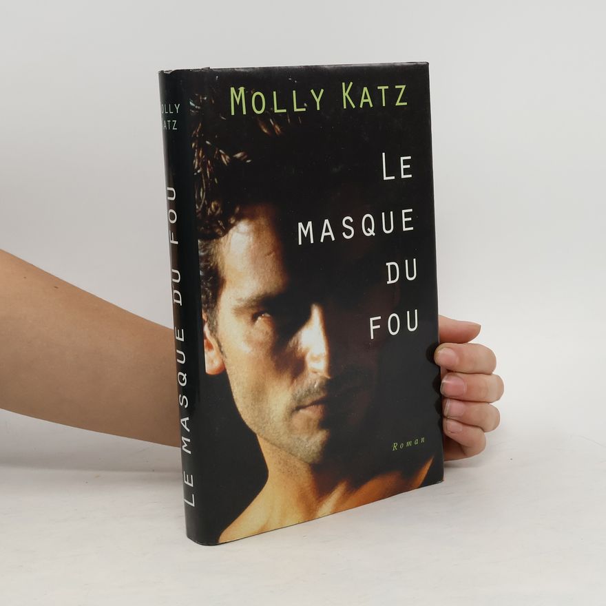 Molly Katz Le masque du fou