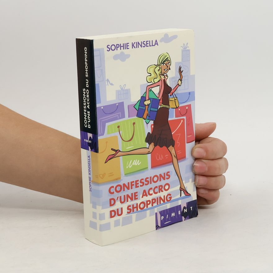 Sophie Kinsella Confessions d'une accro du shopping