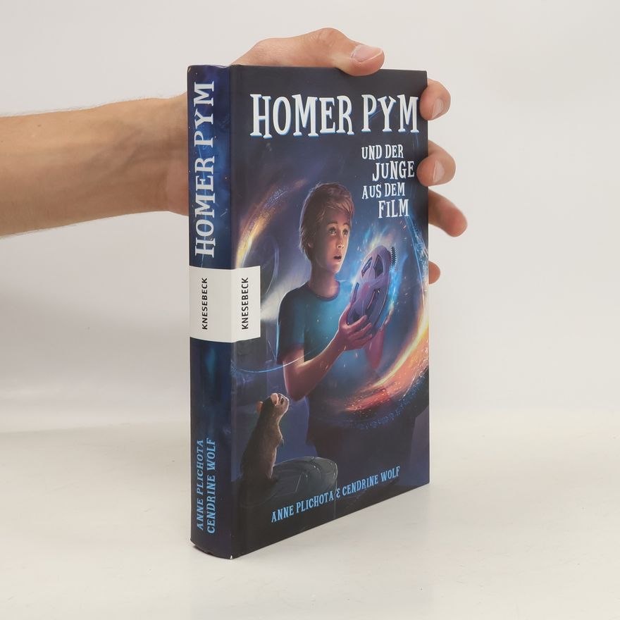 Anne Plichota Homer Pym und der Junge aus dem Film