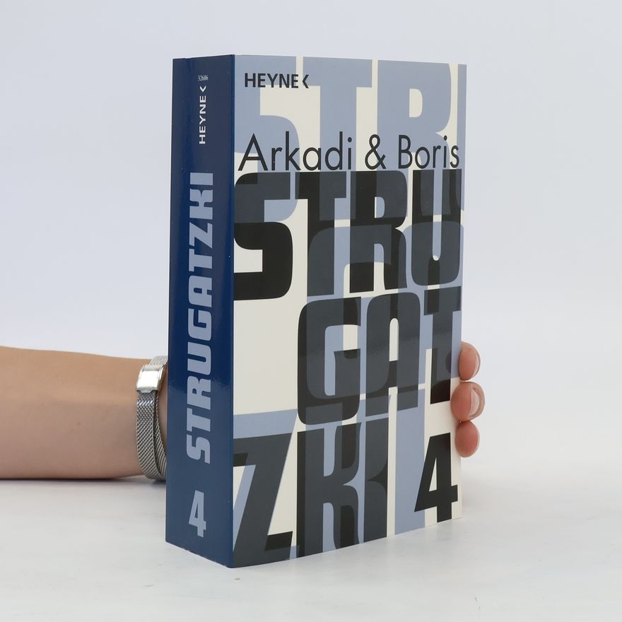 Arkady Strugatsky Gesammelte Werke. Bd.4