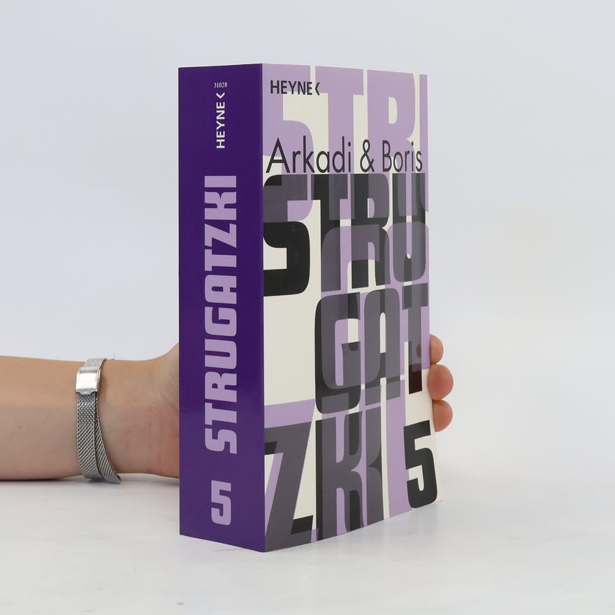 Arkadi Strugazki Der Weg zur Amalthea / Die gierigen Dinge des Jahrhunderts / Mittag, 22. Jahrhundert / Der ferne Regenbogen (Omnibus). Bd.5
