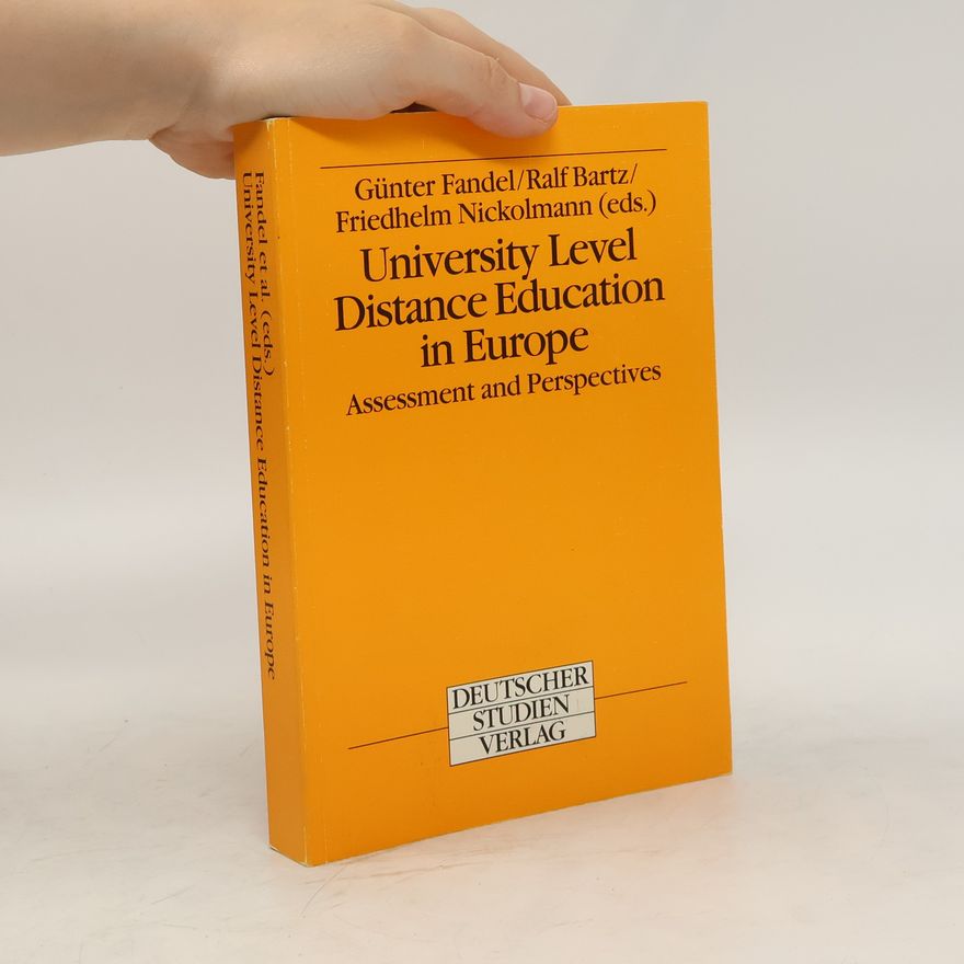 Günter Fandel University level distance education in Europe