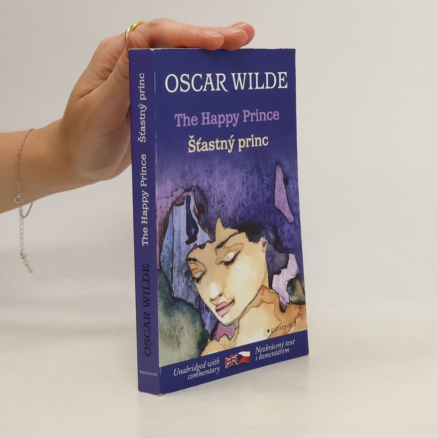 Oscar Wilde The Happy Prince. Šťastný princ
