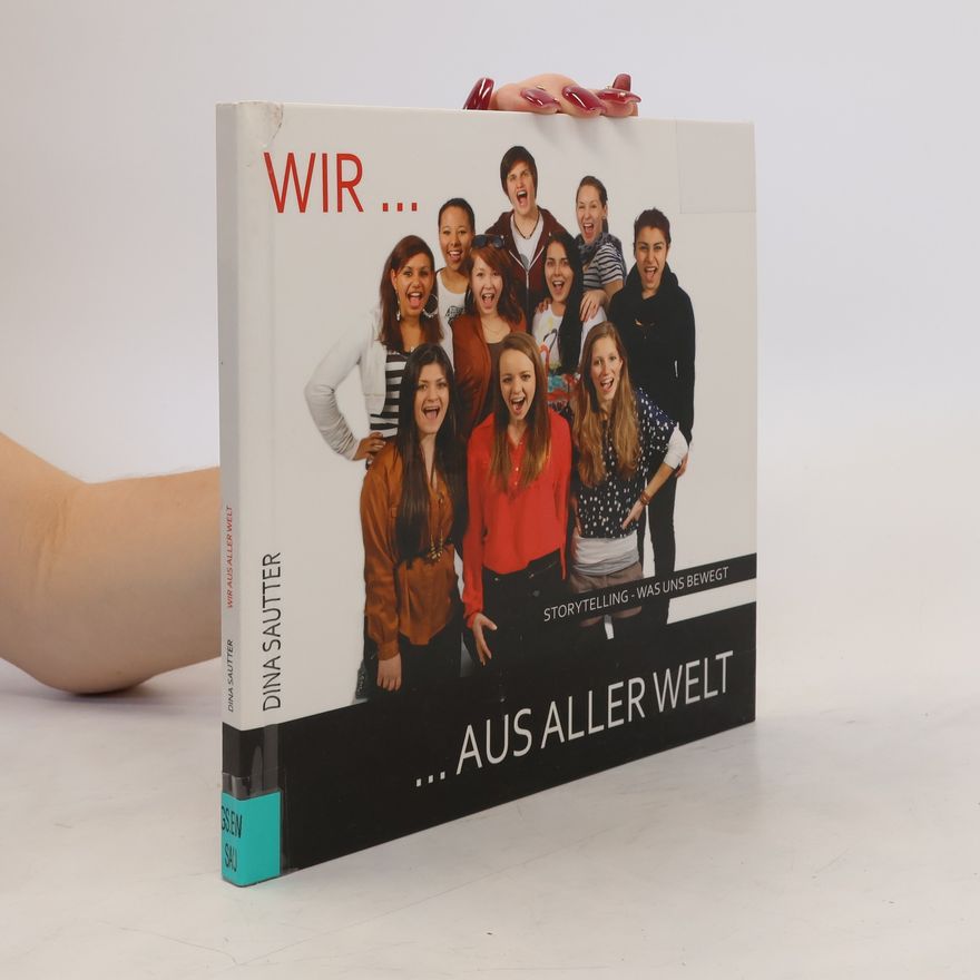 Dina Sautter Wir ... aus aller Welt