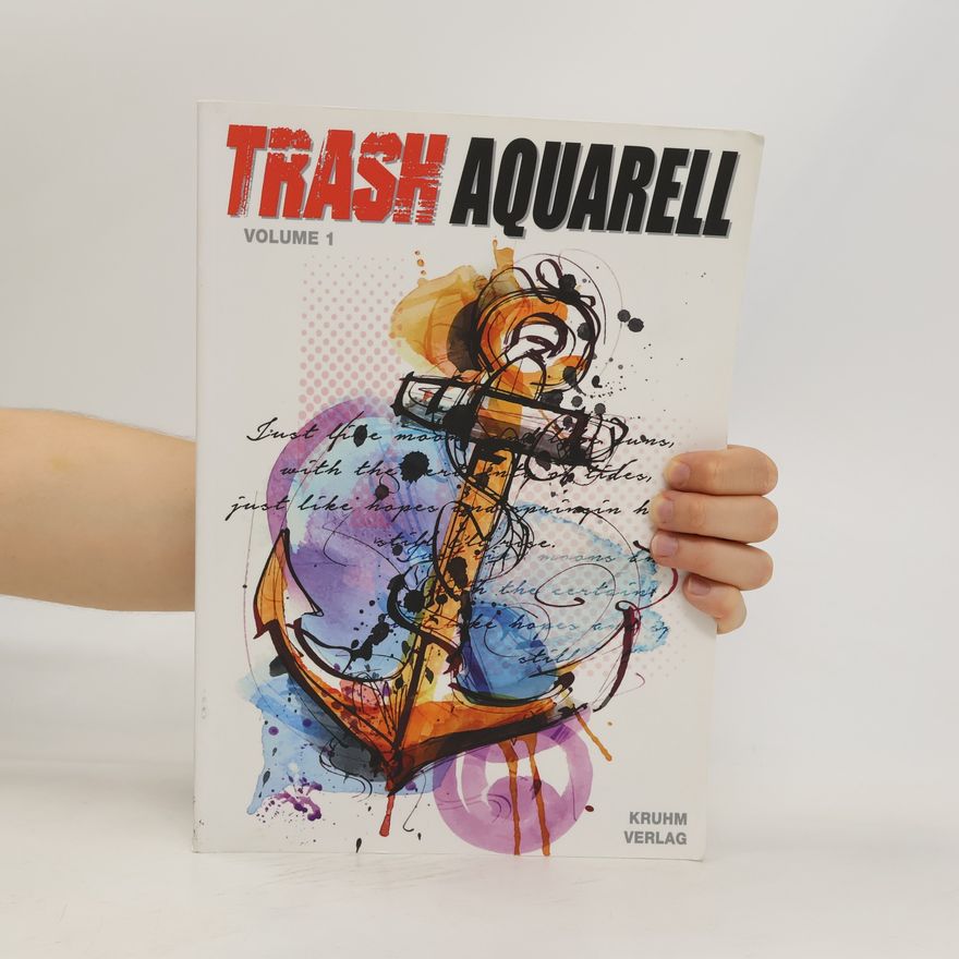 Johann Barnas Trash Aquarell - Volume 1