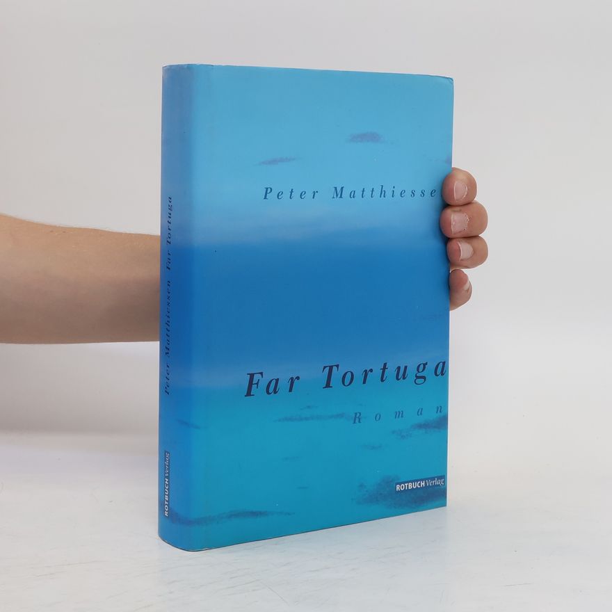 Peter Matthiessen Far Tortuga