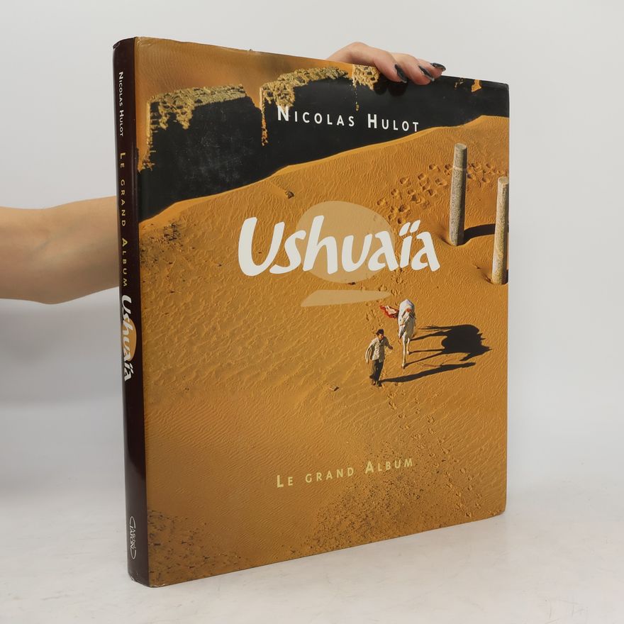 Nicolas Hulot Ushuaia