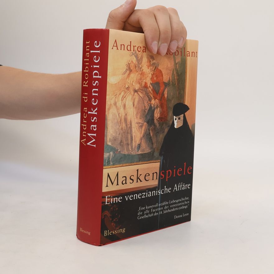 Andrea Di Robilant Maskenspiele