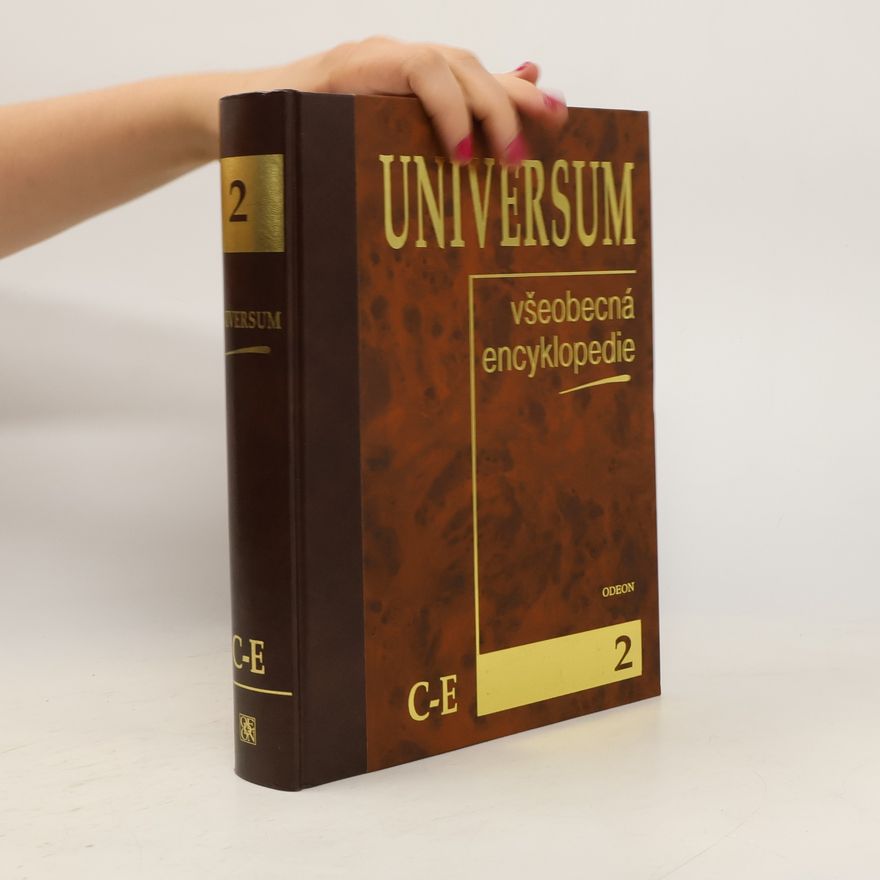 Eva Ambros Universum : všeobecná encyklopedie. D. 2., C-E
